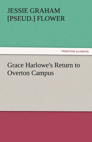 Grace Harlowe's Return to Overton Campus,Used