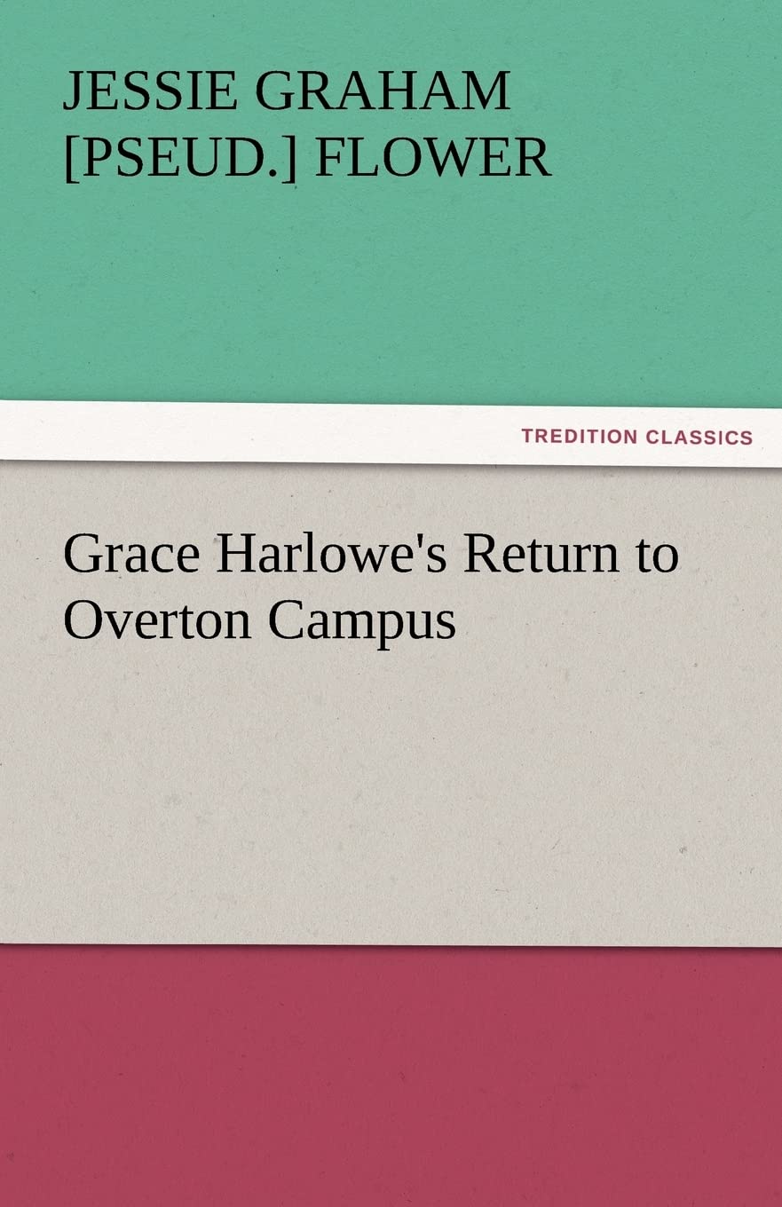 Grace Harlowe's Return to Overton Campus,Used
