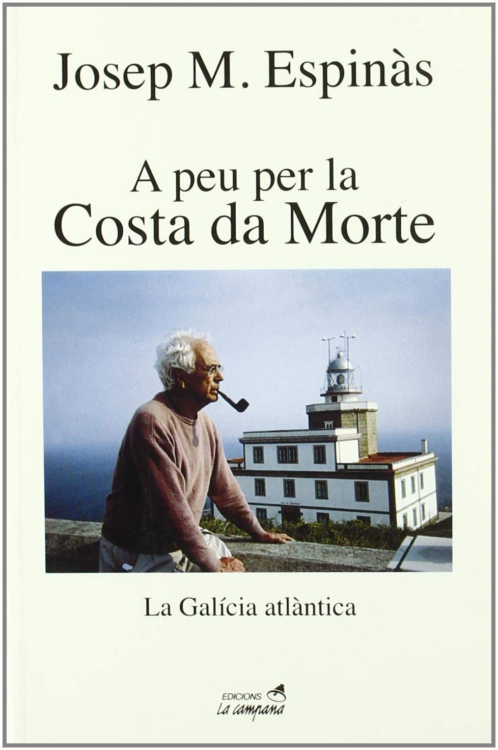 A peu per la Costa da Morte: La Galcia atlntica,Used