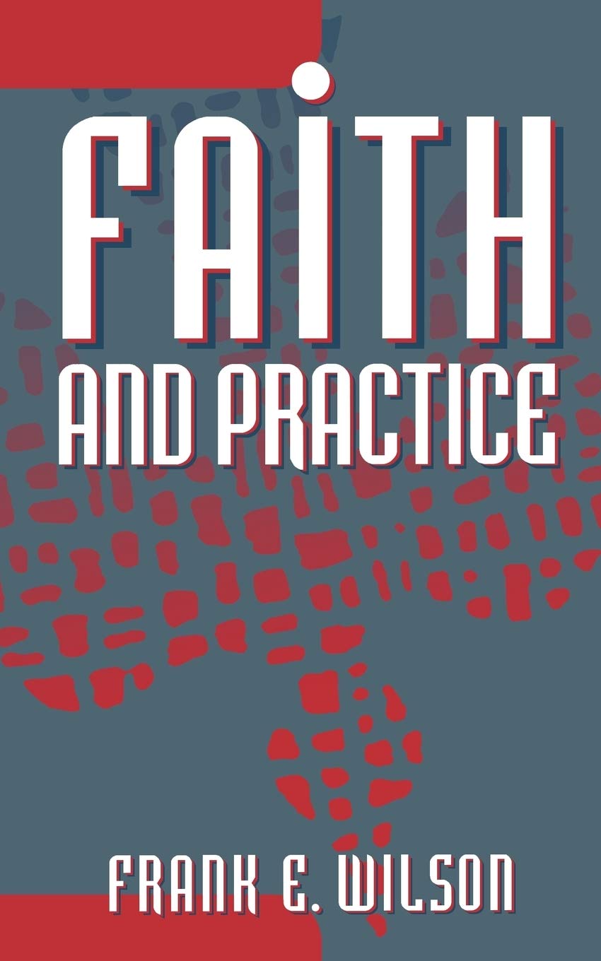 Faith and Practice,Used