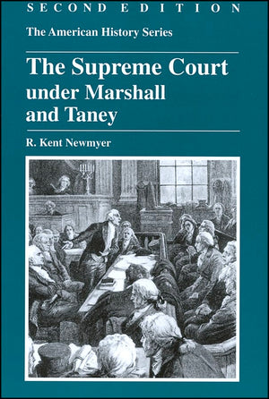 The Supreme Court under Marshall and Taney,Used
