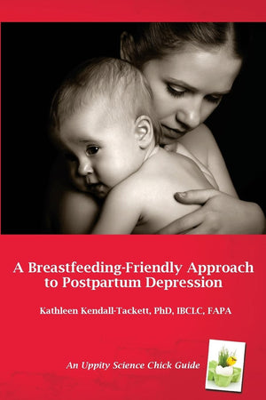 A BreastfeedingFriendly Approach to Postpartum Depression: A Resource Guide for Health Care Providers,Used