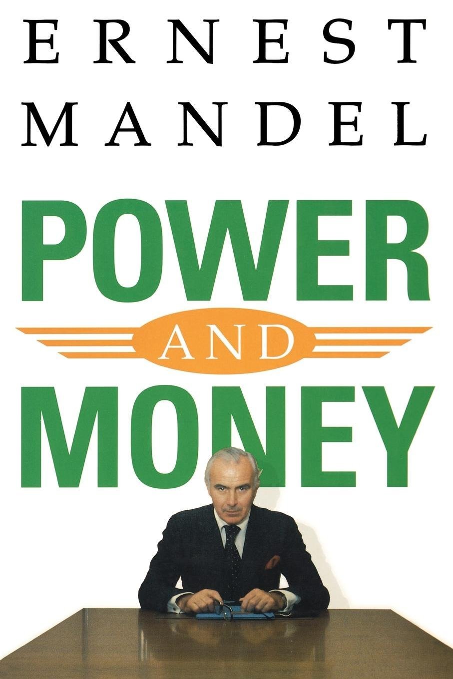 Power And Money: A Marxist Theory Of Bureaucracy,Used