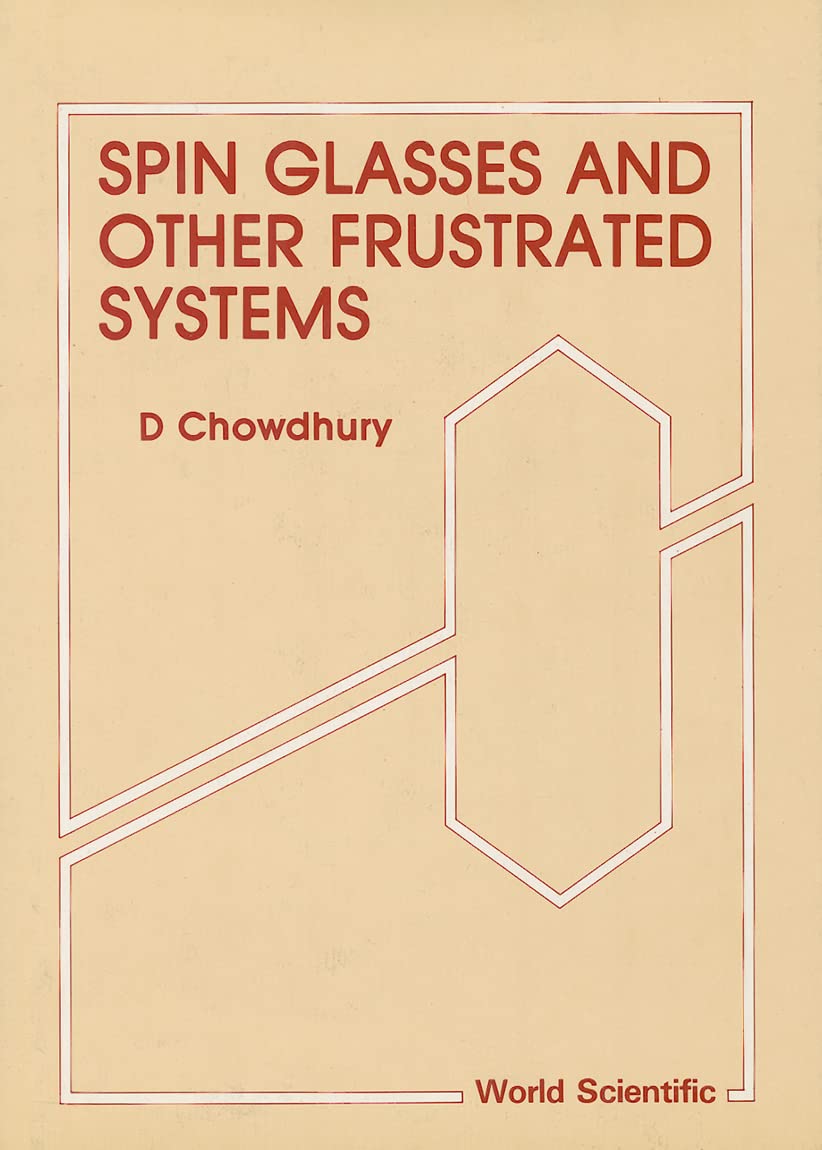 SPIN GLASSES AND OTHER FRUSTRATED SYSTEMS,Used