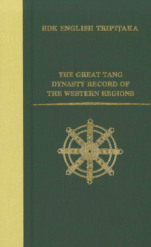 The Great Tang Dynasty Record of the Western Regions (W.M. Keck Foundation Series),Used