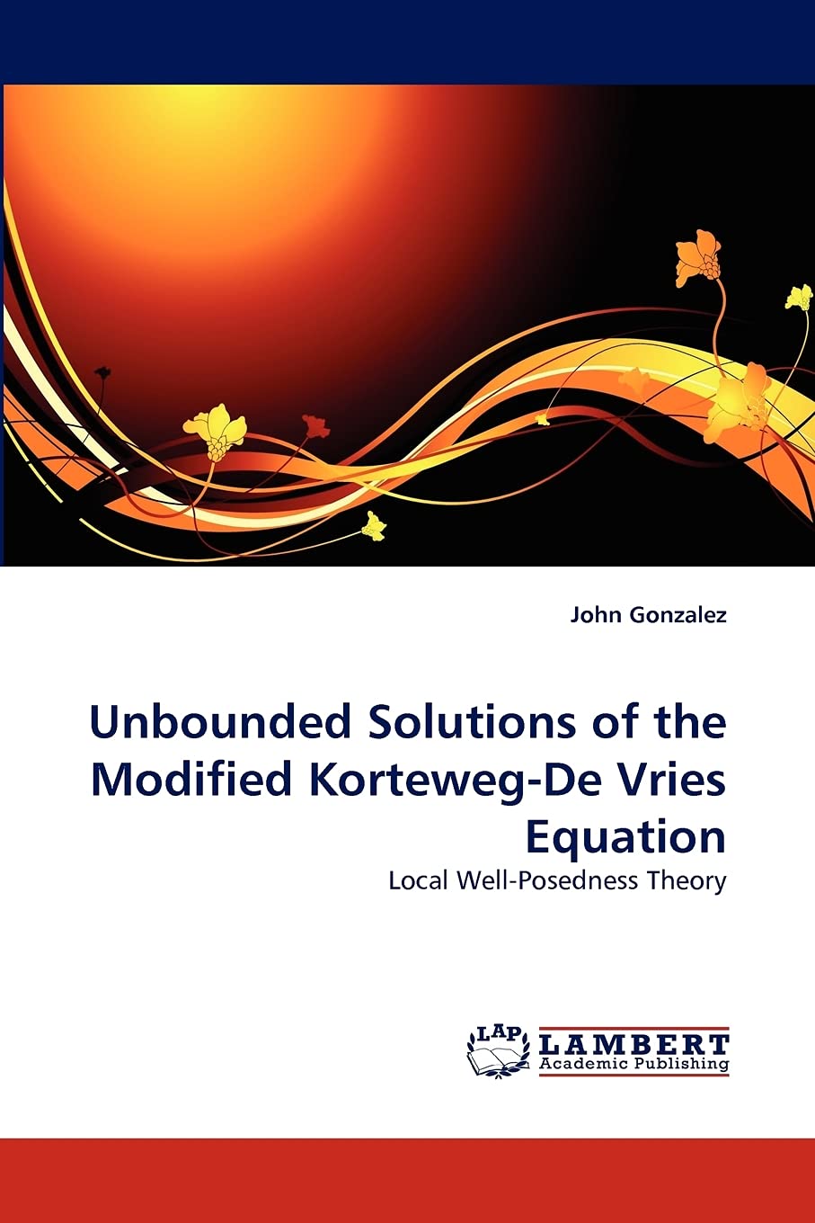 Unbounded Solutions of the Modified KortewegDe Vries Equation: Local WellPosedness Theory,Used