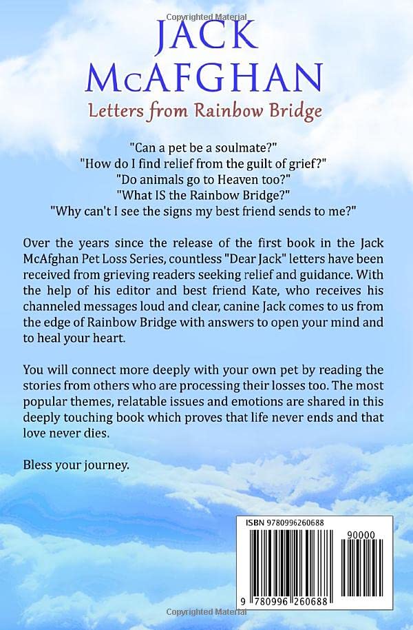 Jack McAfghan: Letters From Rainbow Bridge: Answers to Your Questions about Pet Loss and the Afterlife,Used