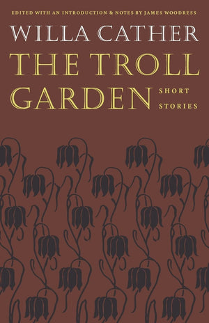 The Troll Garden: Short Stories,Used