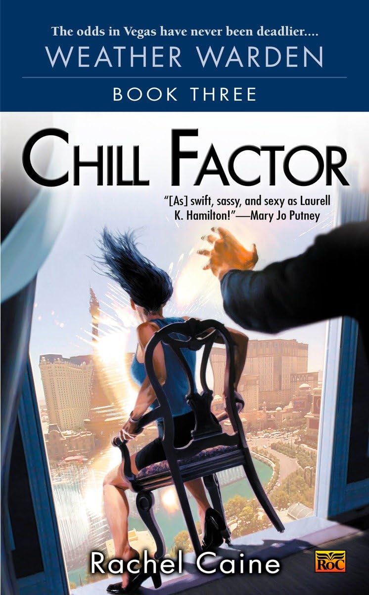 Chill Factor (Weather Warden, Book 3),Used