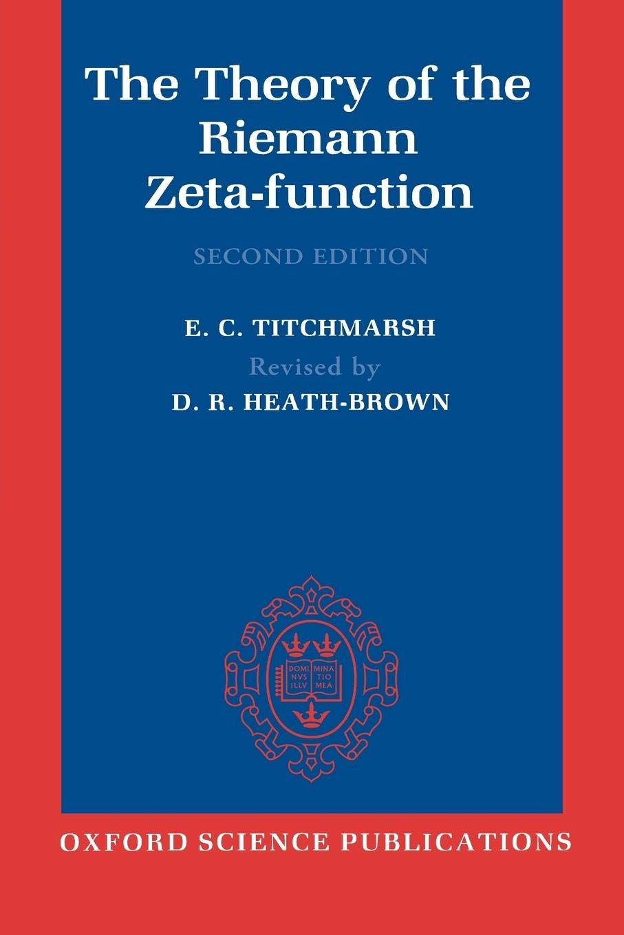 The Theory of the Riemann ZetaFunction (Oxford Science Publications),Used