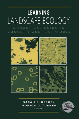 Learning Landscape Ecology: A Practical Guide to Concepts and Techniques,Used