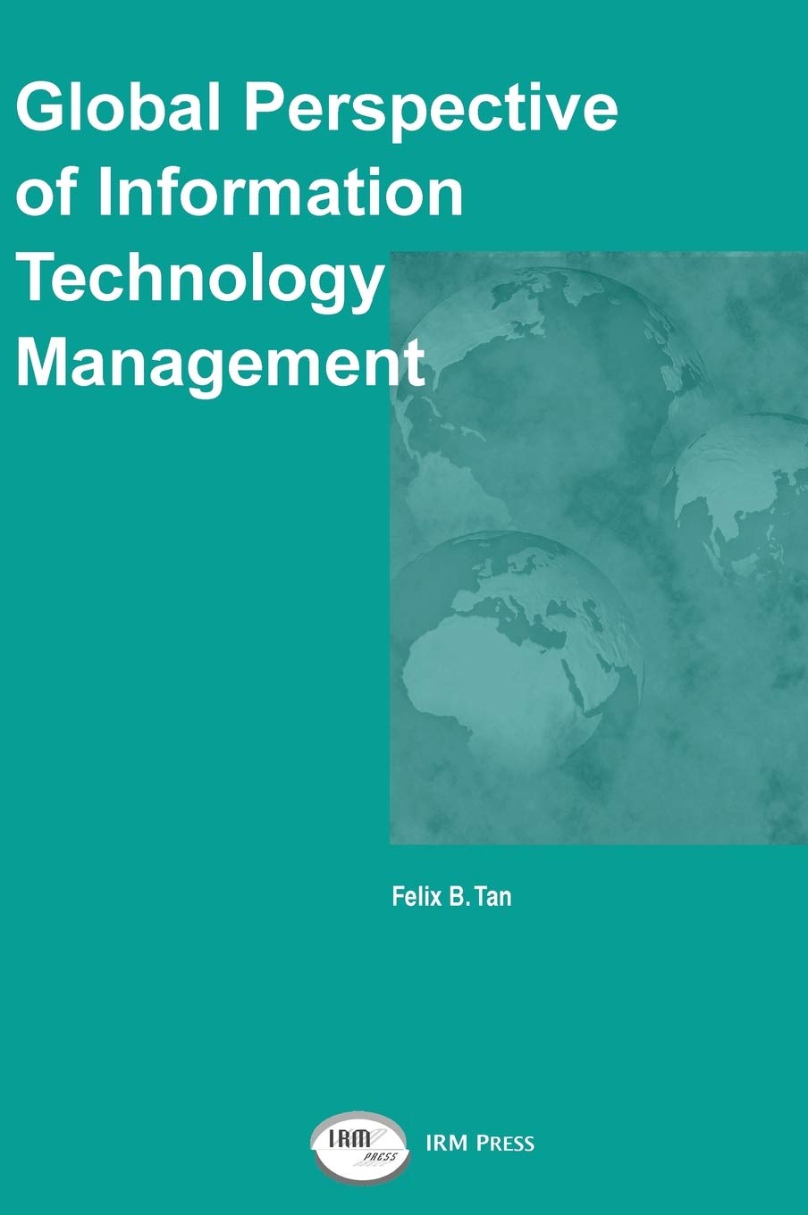 Global Perspective of Information Technology Management,Used