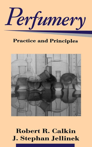 Perfumery: Practice and Principles,Used
