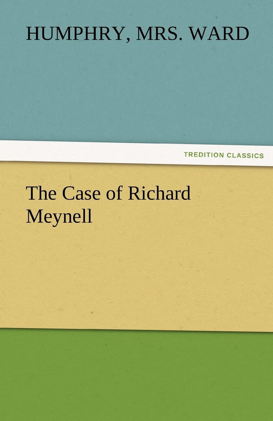The Case of Richard Meynell,Used