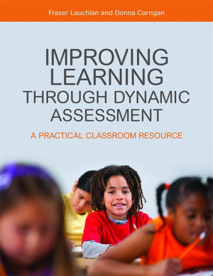 Improving Learning through Dynamic Assessment: A Practical Classroom Resource,Used