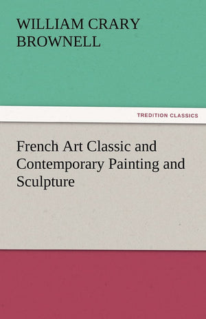 French Art Classic and Contemporary Painting and Sculpture,Used
