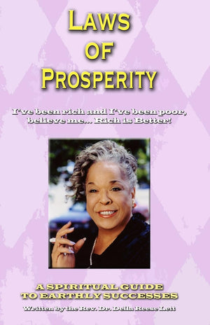 Laws of Prosperity: I've been rich and I've been poor, believe me... Rich is Better!,Used