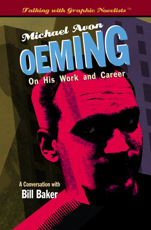 Michael Avon Oeming On His Work And Career (Talking With Graphic Novelists)-used