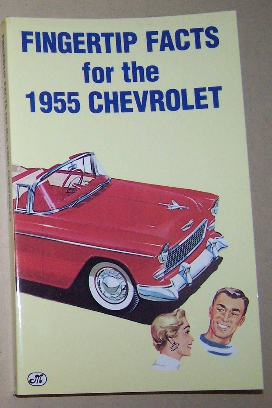 Fingertip Facts for the 1955 Chevrolet,Used