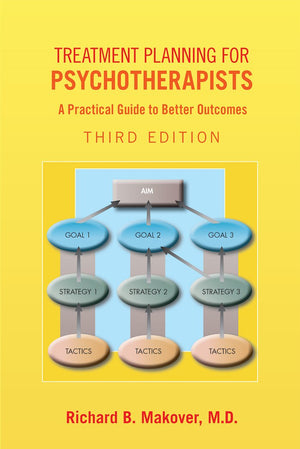 Treatment Planning for Psychotherapists: A Practical Guide to Better Outcomes,Used
