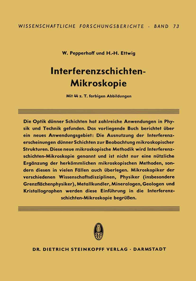 InterferenzschichtenMikroskopie (Wissenschaftliche Forschungsberichte, 73) (German Edition),Used