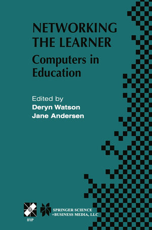Networking the Learner: Computers in Education (IFIP Advances in Information and Communication Technology, 89),Used