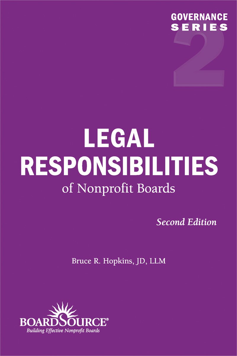 Legal Responsibilities of Nonprofit Boards, Second Edition (Governance Series, No. 2),Used
