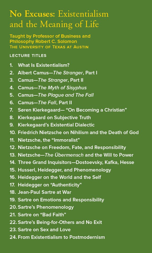 No Excuses: Existentialism and the Meaning of Life,Used