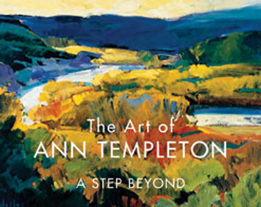The Art Of Ann Templeton: A Step Beyond,New