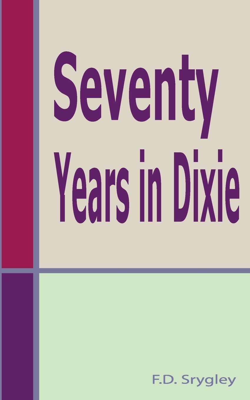 Seventy Years In Dixie,Used