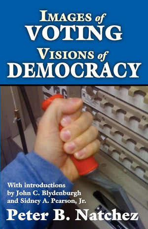 Images of Voting/Visions of Democracy,Used