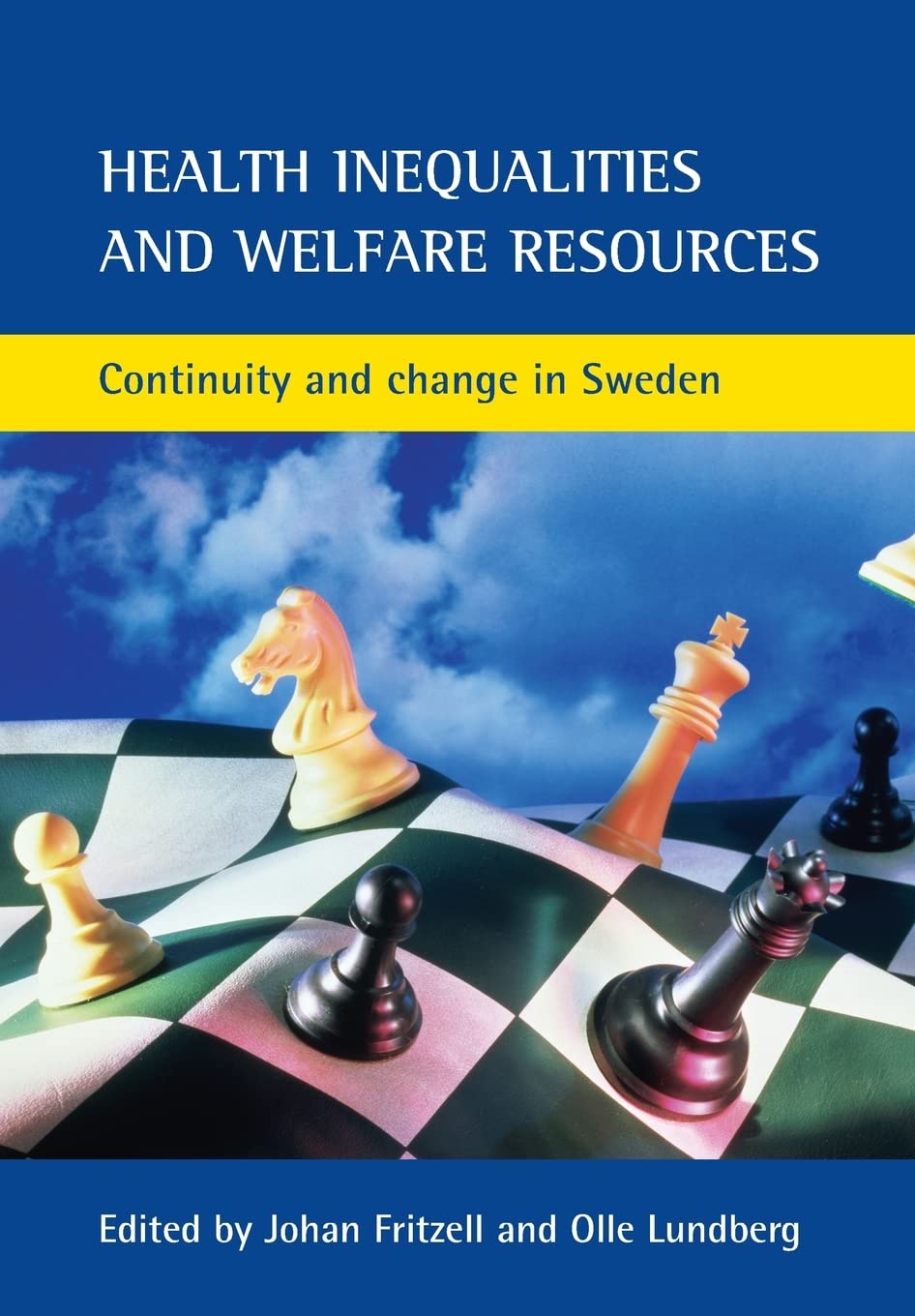 Health Inequalities And Welfare Resources: Continuity and change in Sweden (Health & Society Series),Used