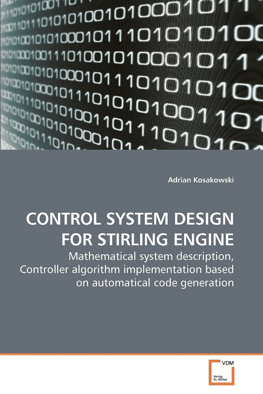 CONTROL SYSTEM DESIGN FOR STIRLING ENGINE: Mathematical system description, Controller algorithm implementation based on automat,New