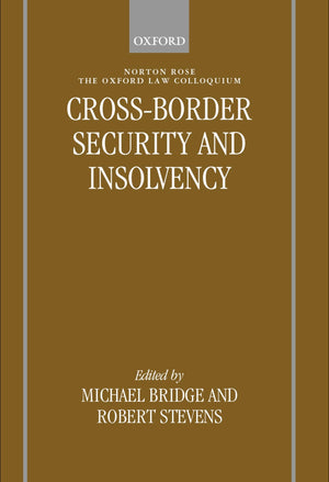 Crossborder Security & Insolvency (OxfordNorton Rose Law Colloquium),New