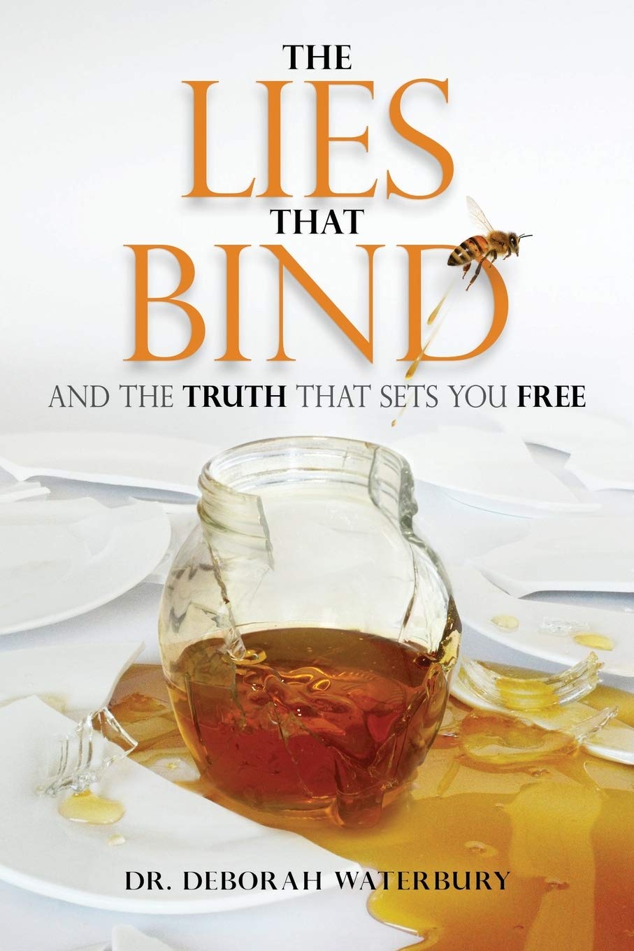 The Lies that Bind: And the Truth that Sets You Free,Used
