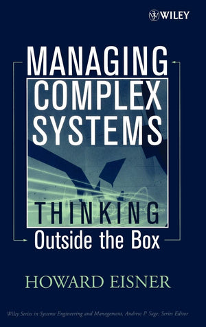 Managing Complex Systems: Thinking Outside the Box,Used