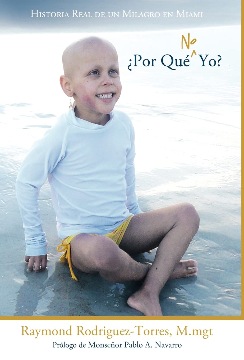 Por Que No Yo?: Historia Real de Un Milagro En Miami (Spanish Edition),Used