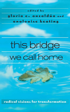 this bridge we call home: radical visions for transformation,Used