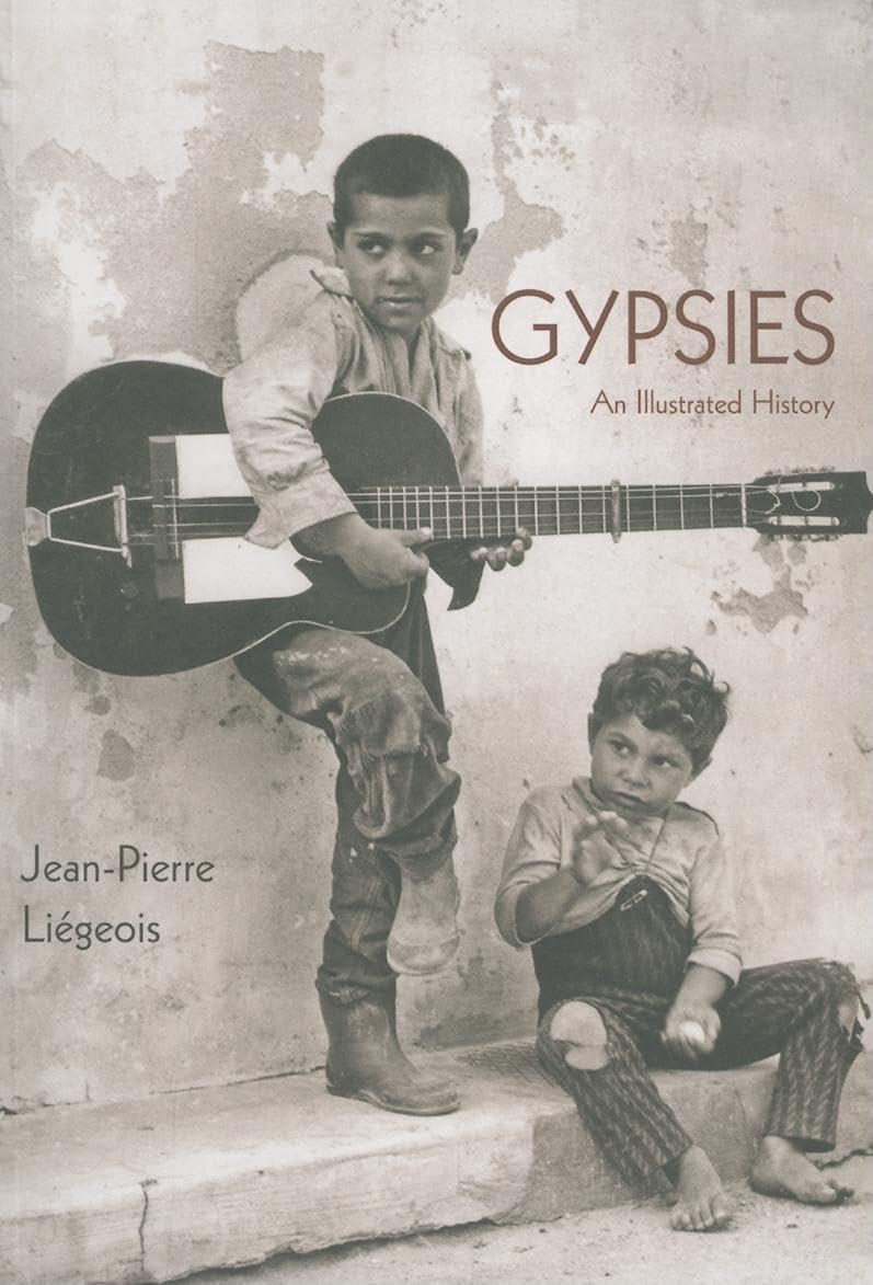 Gypsies: An Illustrated History,New