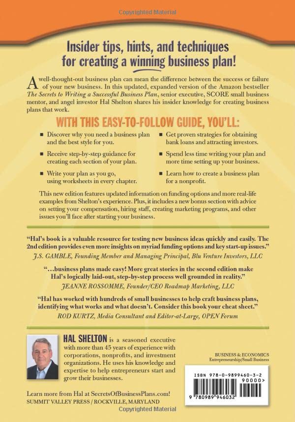 The Secrets to Writing a Successful Business Plan: A Pro Shares A StepbyStep Guide to Creating a Plan That Gets Results,Used