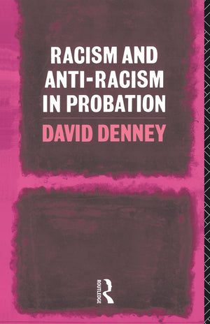 Racism and AntiRacism in Probation,Used