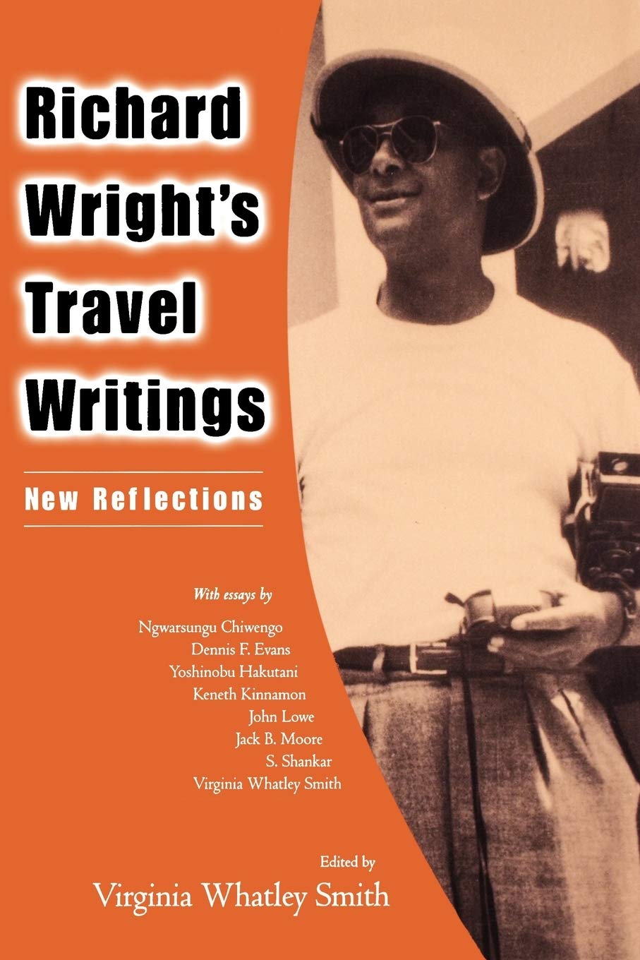 Richard Wright's Travel Writings: New Reflections,Used