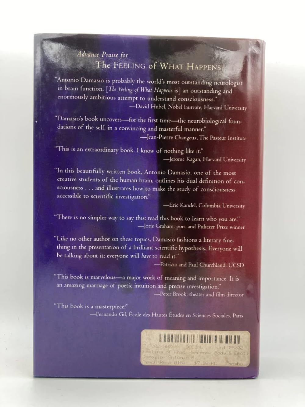 The Feeling Of What Happens: Body And Emotion In The Making Of Consciousness,New