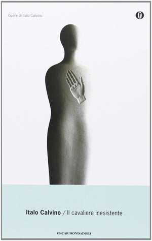 Il Cavaliere Inesistente (Oscar Opere Di Italo Calvino),Used