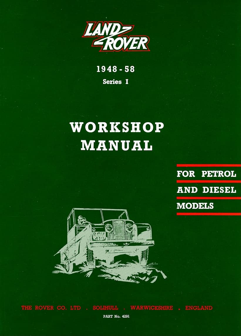 Land Rover Series 1 Workshop Manual 19481958 (PART No. 4291 2nd Edition),Used