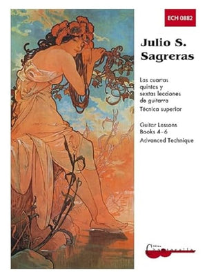 Mel Bay Julio S. Sagreras Guitar Lessons, Books 46 And Advanced Technique,New