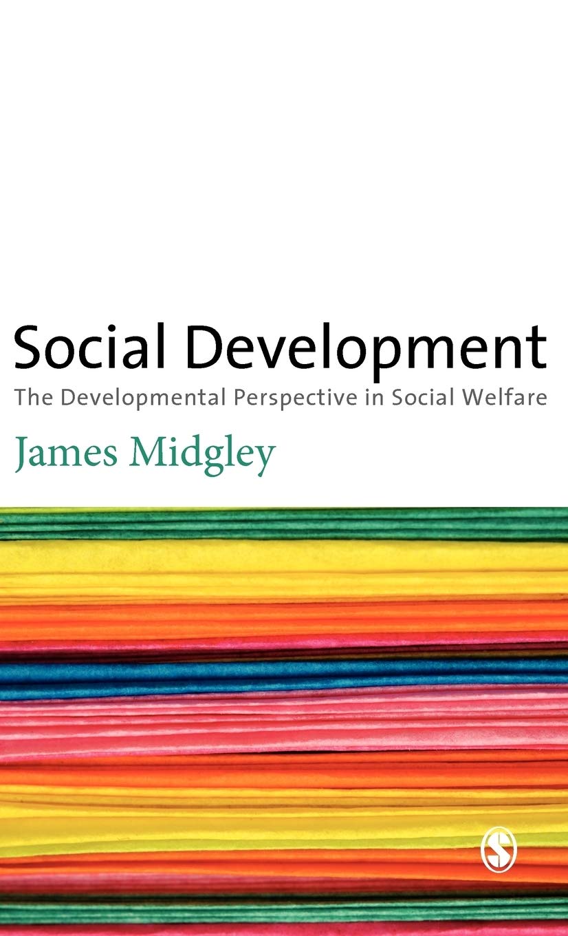 Social Development: The Developmental Perspective In Social Welfare,Used