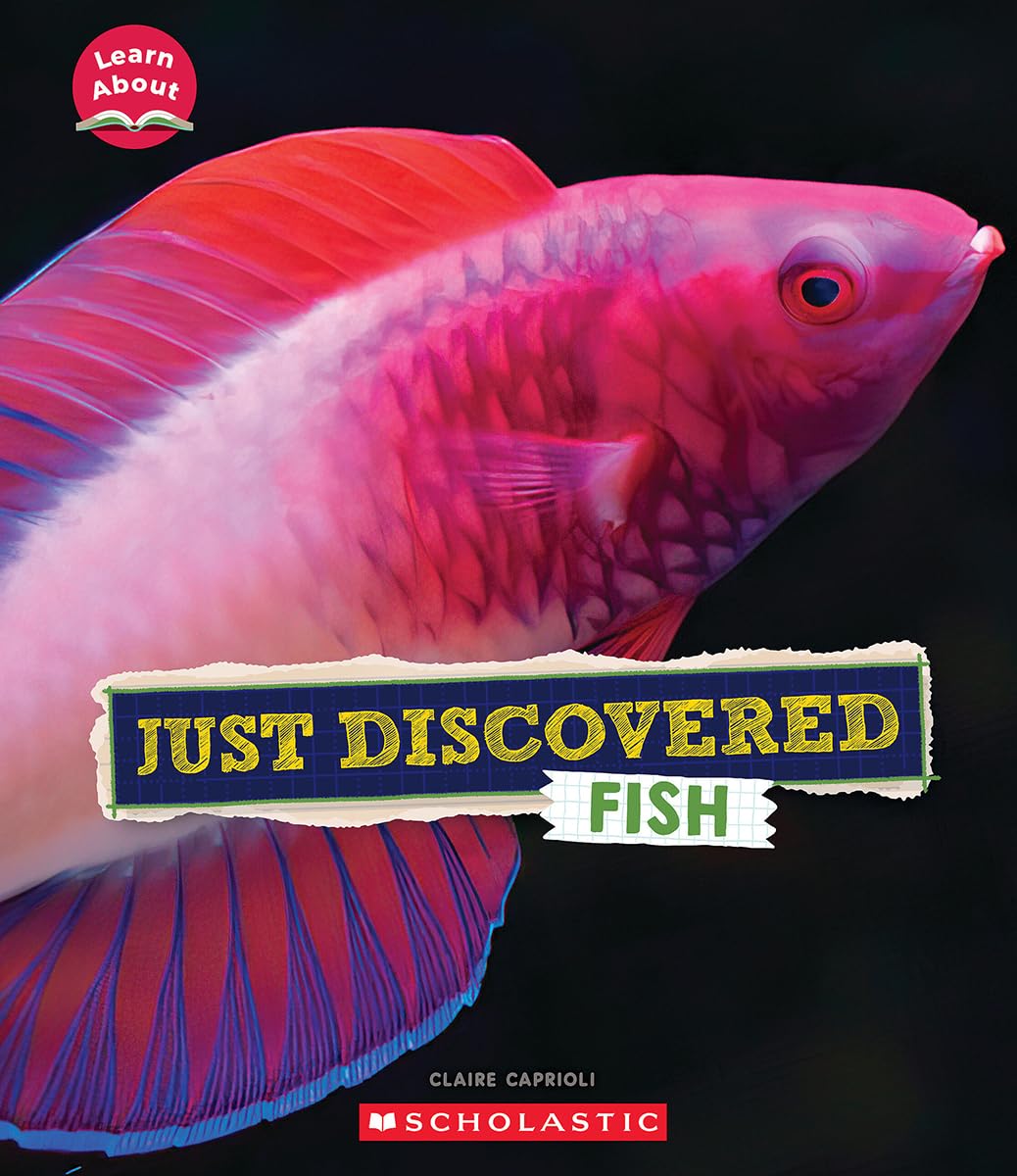 Just Discovered Fish (Learn About: Animals),New