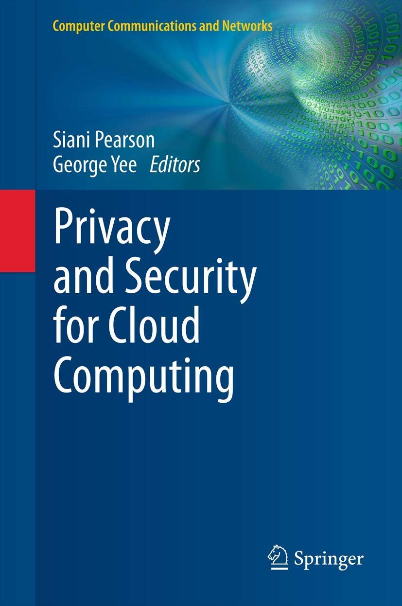 Privacy and Security for Cloud Computing (Computer Communications and Networks),Used