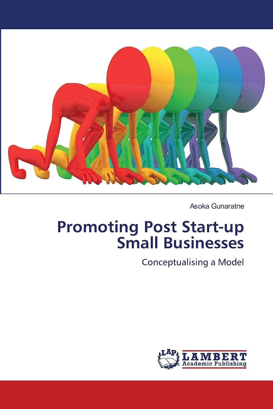 Promoting Post Startup Small Businesses: Conceptualising a Model,Used